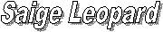 Saige Leopard