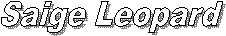 Saige Leopard